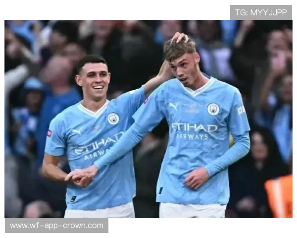 帕尔默与福登进攻角色及多位置适应能力对比分析